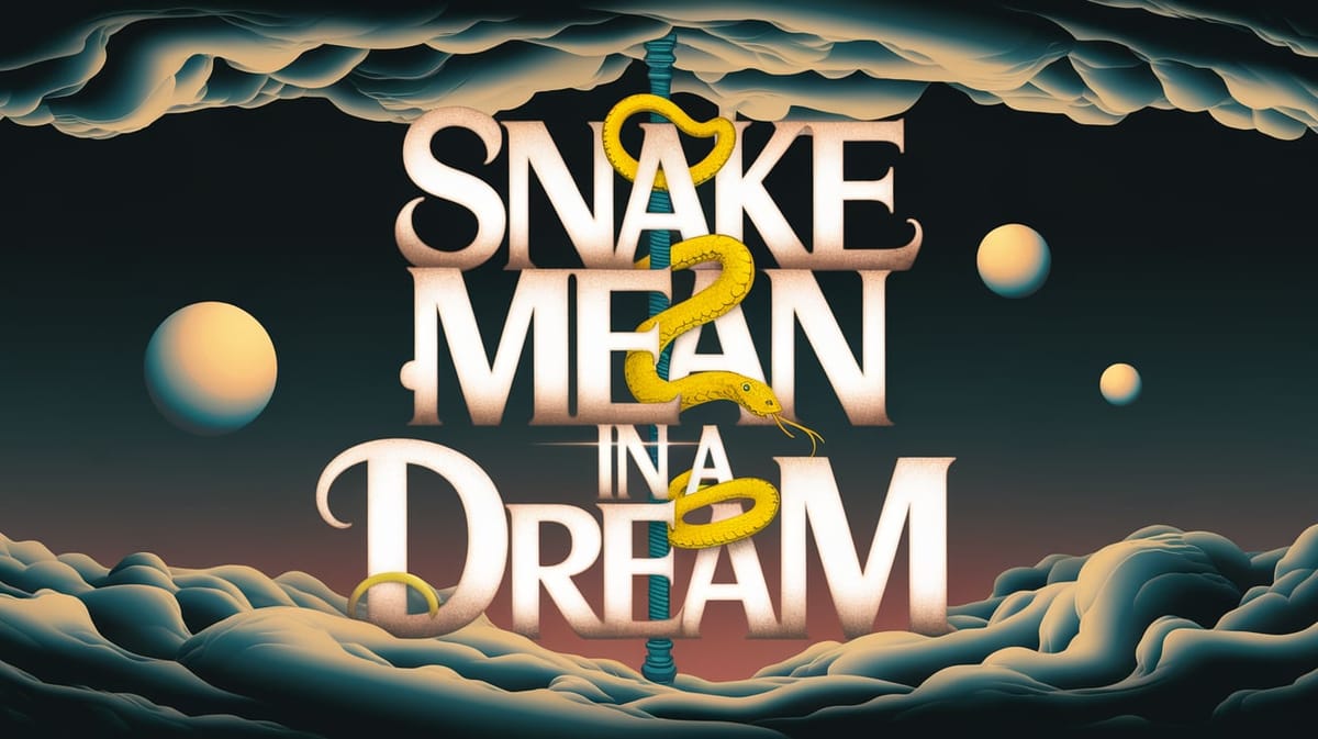 What Does a Yellow Snake Mean in a Dream Biblically: Spiritual Insight